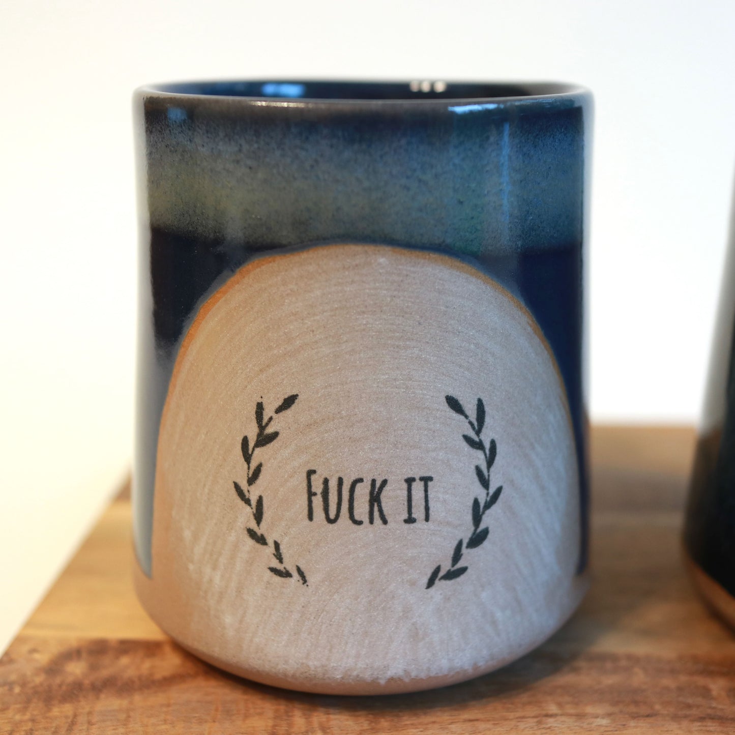 Handmade Fuck It Mug