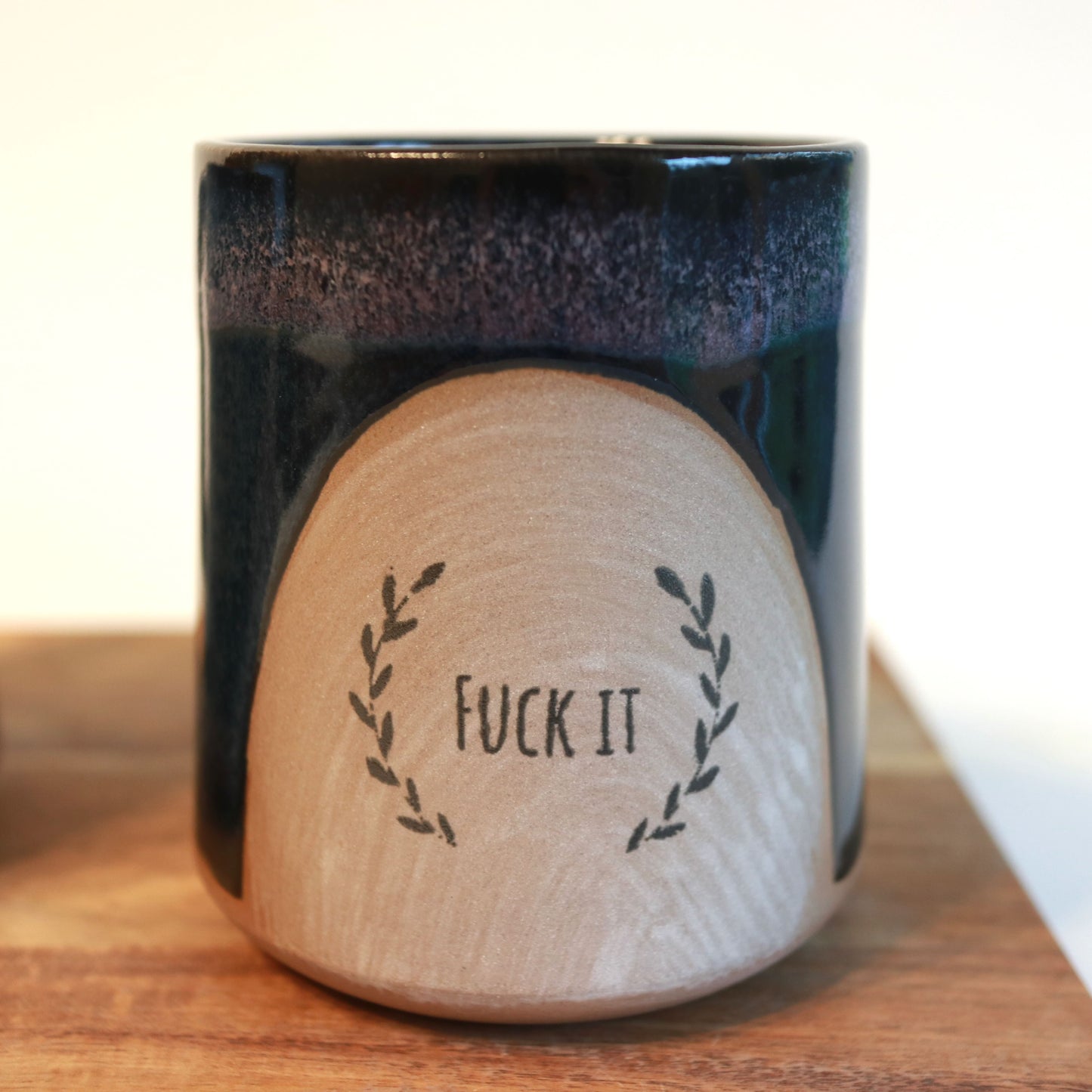 Handmade Fuck It Mug